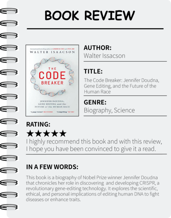 The Enormous Impact of a TinyImmune System: a Book Review of Walter Isaacson’s “The Code Breaker”
